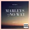 Demarley - Marleys Way or No Way - EP